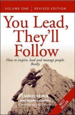 You Lead, They'll Follow Volume 1 - Daniel Kehoe