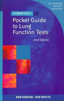 McGraw-Hill's Pocket Guide to Lung Function Tests - Bob Hancox, Ken Whyte