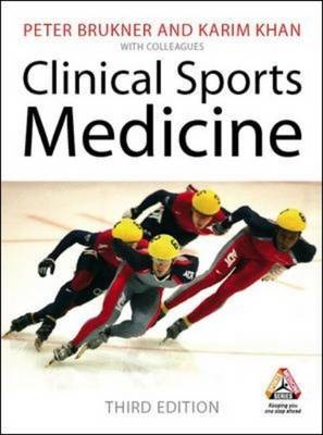 Clinical Sports Medicine - Peter Brukner, Karim Khan