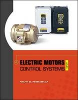 Electric Motors and Control Systems - Frank Petruzella