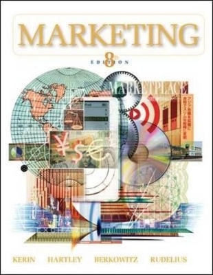 Marketing - Roger Kerin, Steven Hartley, Eric Berkowitz, William Rudelius