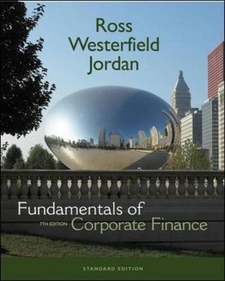 Fundamentals of Corporate Finance - Stephen Ross, Randolph W. Westerfield, Bradford D. Jordan