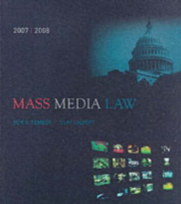 Mass Media Law - Clay Calvert, Don R. Pember