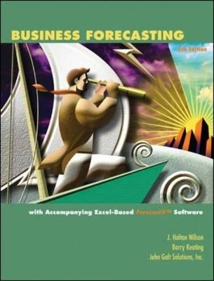 Business Forecasting - J. Holton Wilson, Barry P. Keating, . Solutions Inc