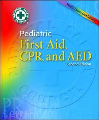 Pediatric First Aid - National Safety Council Nsc