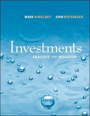 Investments: Analysis and Behavior with S&P bind-in card - Mark Hirschey, John Nofsinger