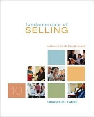 Fundamentals of Selling - Charles M. Futrell