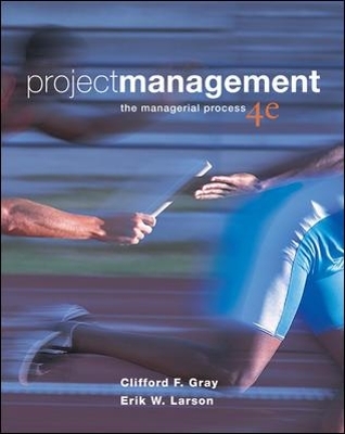 Project Management with MS Project CD + Student CD - Clifford Gray, Erik Larson