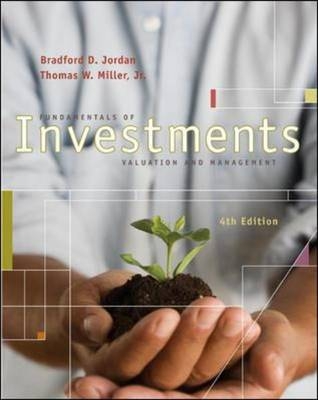Fundamentals of Investments - Bradford D. Jordan, Thomas Miller