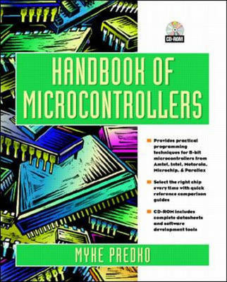 Handbook of Microcontrollers - Myke Predko