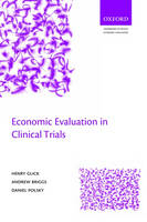 Economic Evaluation in Clinical Trials - Henry A. Glick