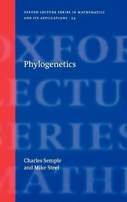Phylogenetics - Charles Semple, Mike Steel