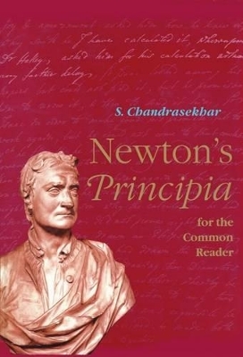 Newton's Principia for the Common Reader - S. Chandrasekhar
