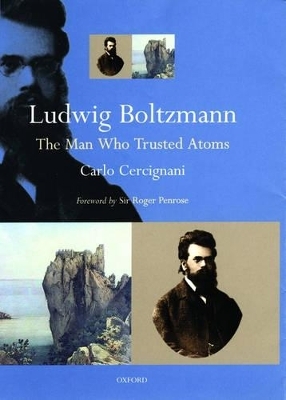 Ludwig Boltzmann - Carlo Cercignani