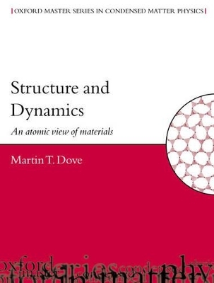 Structure and Dynamics - Martin T. Dove