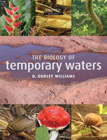 The Biology of Temporary Waters - D. Dudley Williams