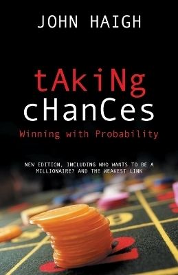 Taking Chances - John Haigh