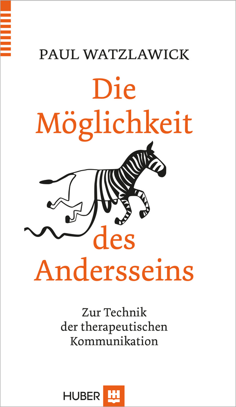 Die Möglichkeit des Andersseins - Paul Watzlawick