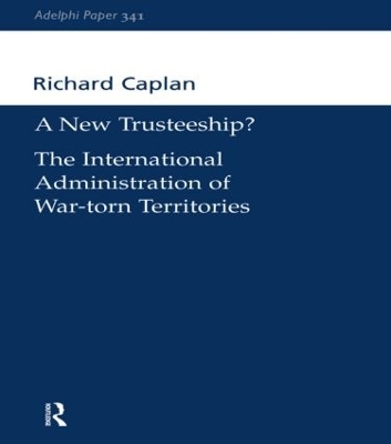 A New Trusteeship? - Richard Caplan