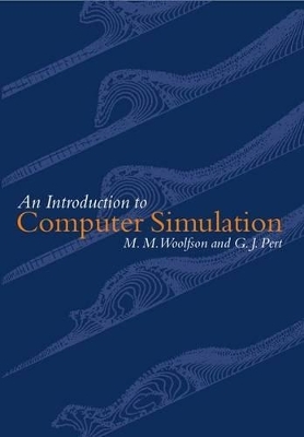 Introduction to Computer Simulation - M. M. Woolfson, G. J. Pert