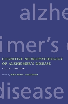 Cognitive Neuropsychology of Alzheimer's Disease - 