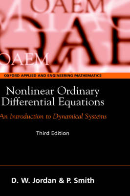 Nonlinear Ordinary Differential Equations - D.W. Jordan