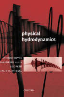 Physical Hydrodynamics - Etienne Guyon, Jean-Pierre Hulin, Luc Petit, Catalin D. Mitescu