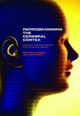 Reprogramming the Cerebral Cortex - 