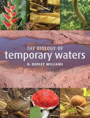The Biology of Temporary Waters - D. Dudley Williams