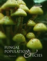 Fungal Populations and Species - John Burnett