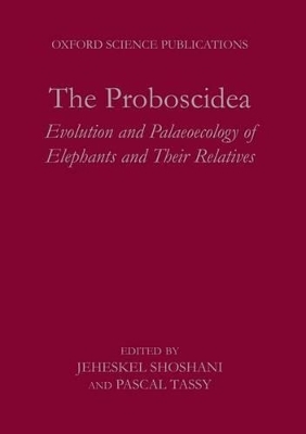 The Proboscidea - 