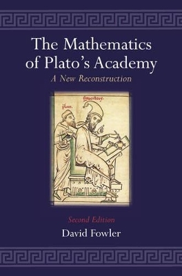 The Mathematics of Plato's Academy - David Fowler