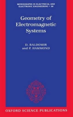Geometry of Electromagnetic Systems - D. Baldomir, P. Hammond