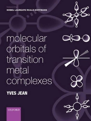 Molecular Orbitals of Transition Metal Complexes - Yves Jean