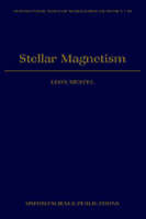 Stellar Magnetism - Leon Mestel