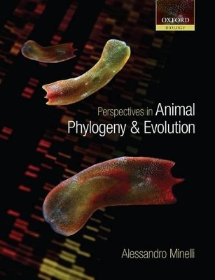 Perspectives in Animal Phylogeny and Evolution - Alessandro Minelli