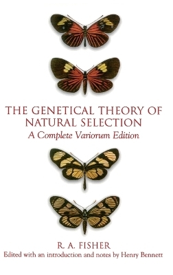 The Genetical Theory of Natural Selection - R. A. Fisher