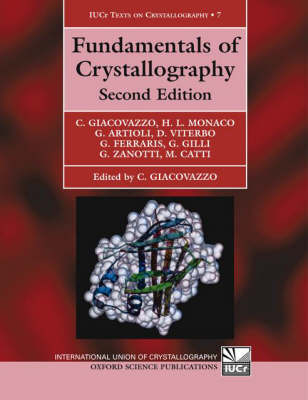 Fundamentals of Crystallography - C. Giacovazzo, H.L. Monaco, G. Artioli, D. Viterbo, G. Ferraris