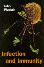 Infection and Immunity - J. H. L. Playfair