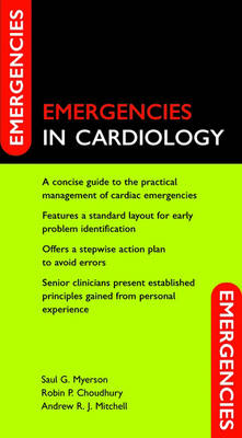 Emergencies in Cardiology - Saul G. Myerson