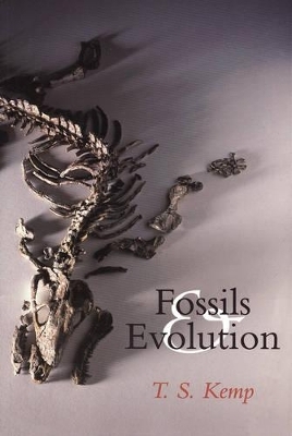 Fossils and Evolution - T. S. Kemp