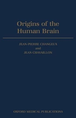 Origins of the Human Brain - 