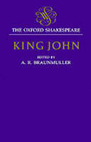 The Oxford Shakespeare: King John - William Shakespeare