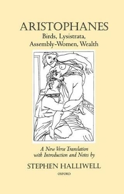 Birds, Lysistrata, Assembly-Women, Wealth -  Aristophanes