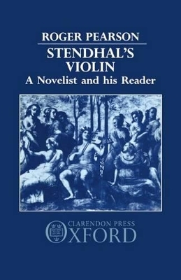 Stendhal's Violin - Roger Pearson