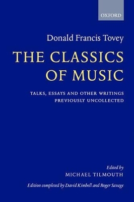 The Classics of Music - Donald Tovey