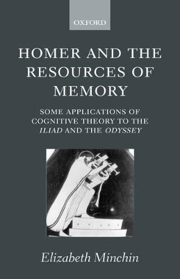 Homer and the Resources of Memory - Elizabeth Minchin