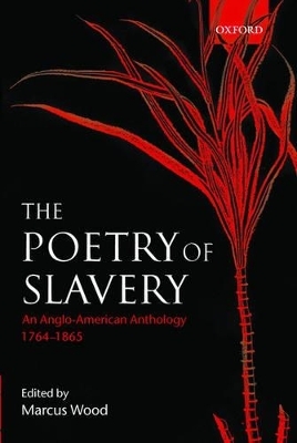 The Poetry of Slavery - 