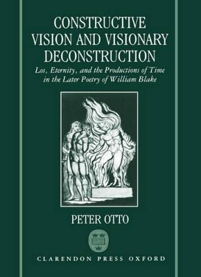 Constructive Vision and Visionary Deconstruction - Peter Otto