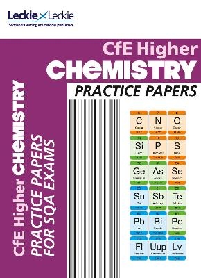 Higher Chemistry Practice Papers - Barry Mcbride,  Leckie